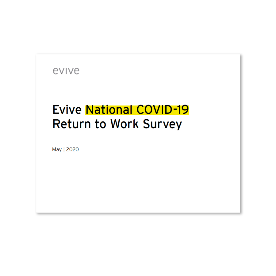 Evive white paper: National COVID-19 Return to Work Survey